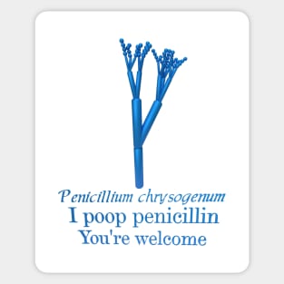 I Poop Penicillin Sticker